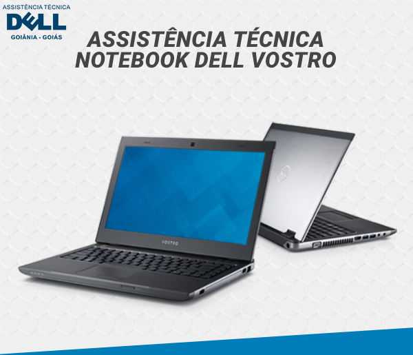 ASSISTENCIA TECNICA NOTEBOOK DELL VOSTRO