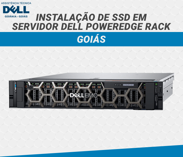 INSTALACAO DE SDD EM SERVIDOR DELL POWEREDGE RACK GOIAS