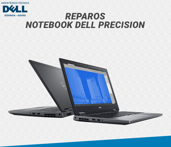 REPAROS NOTEBOOK DELL PRECISION
