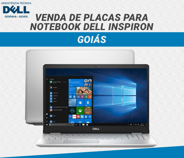 VENDA DE PLACAS PARA NOTEBOOK DELL INSPIRON GOIAS