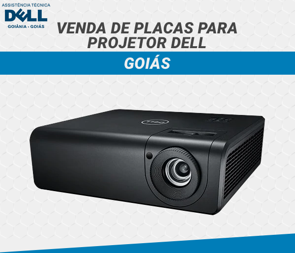 VENDA DE PLACAS PARA PROJETOR DELL GOIAS